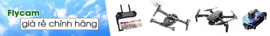 Flycam giá rẻ tầm trung